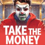 Take the Money